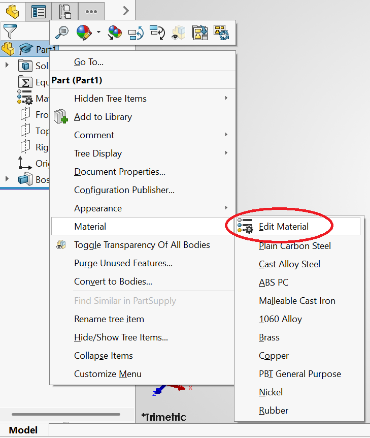 SolidWorks: the part's right-click menu, with Material open and Edit Material circled